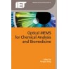 Optical MEMS for Chemical Analysis and Biomedicine