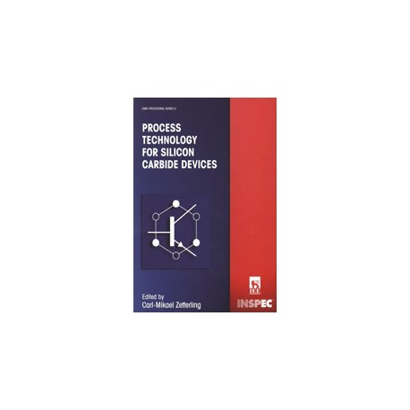 Process Technology for Silicon Carbide Devices