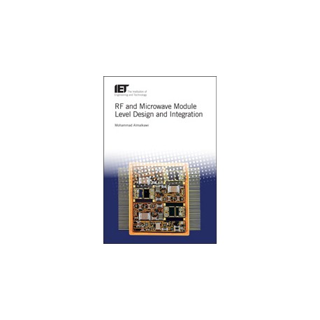 RF and Microwave Module Level Design and Integration