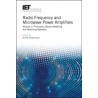 Radio Frequency and Microwave Power Amplifiers. Volume 1: Principles, Device Modeling and Matching Networks