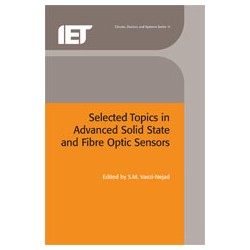 Selected Topics in Advanced Solid State and Fibre Optic Sensors
