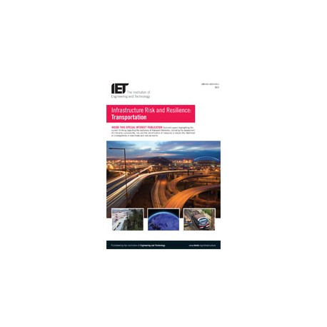 Infrastructure Risk and Resilience: Transportation