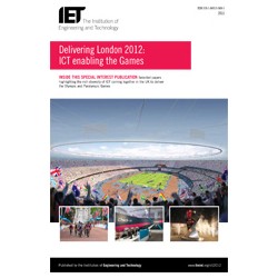 Delivering London 2012: ICT enabling the Games