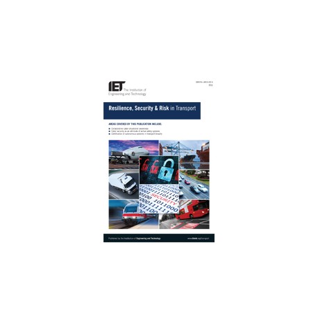 Resilience, Security &amp; Risk in Transport