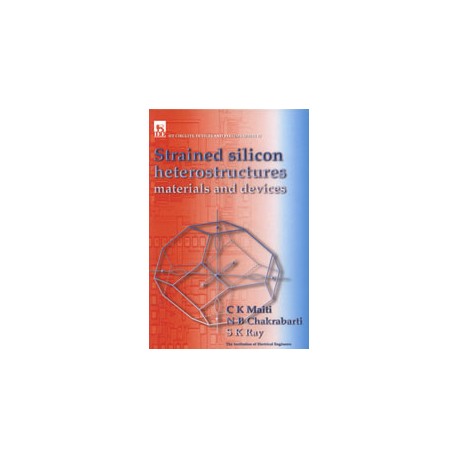 Strained Silicon Heterostructures: materials and devices
