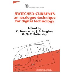 Switched-Currents: an analogue technique for digital technology