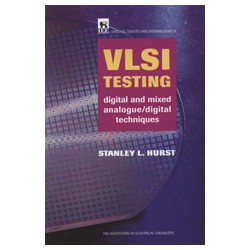 VLSI Testing: digital and mixed analogue/digital techniques
