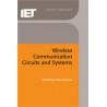 Wireless Communications Circuits and Systems