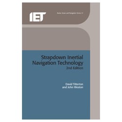 Strapdown Inertial Navigation Technology