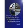 Test and Evaluation of Aircraft Avionics and Weapons Systems
