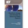 Waveform Design and Diversity for Advanced Radar Systems