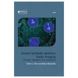 Inverse Synthetic Aperture Radar Imaging: Principles, Algorithms and Applications