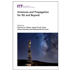 Antennas and Propagation for 5G and Beyond