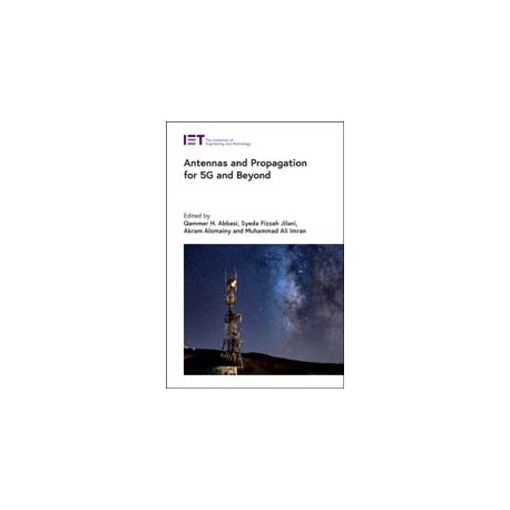 Antennas and Propagation for 5G and Beyond