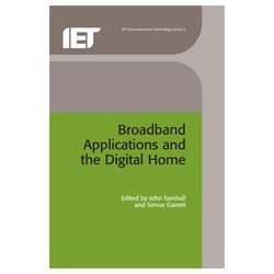 Broadband Applications and the Digital Home