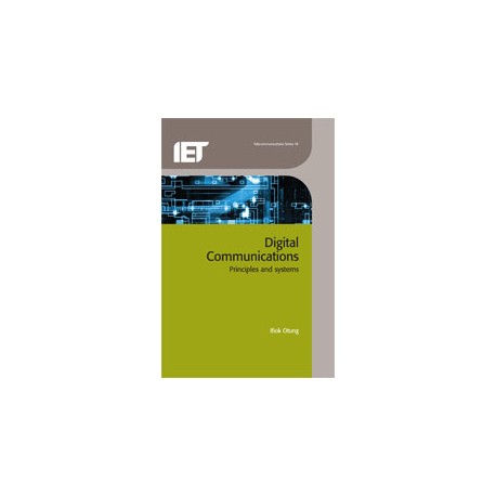 Digital communications: Principles and systems