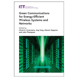Green Communications for Energy-Efficient Wireless Systems and Networks