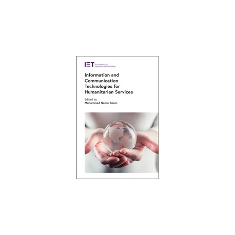 Information and Communication Technologies for Humanitarian Services