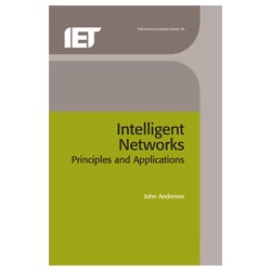 Intelligent Networks: Principles and Applications