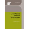Local Access Network Technologies