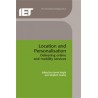 Location and Personalisation: Delivering Online and Mobility Services