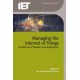 Managing the Internet of Things: Architectures, Theories and Applications