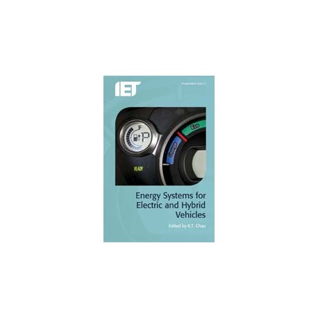 Energy Systems for Electric and Hybrid Vehicles