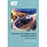 Evaluation of Intelligent Road Transport Systems: Methods and Results