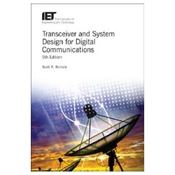 Transceiver and System Design for Digital Communications, 5th Edition