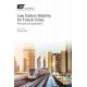 Low Carbon Mobility for Future Cities: Principles and applications