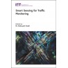 Smart Sensing for Traffic Monitoring