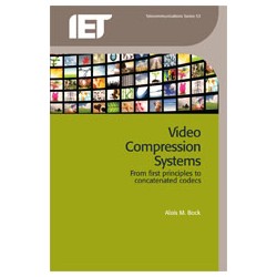 Video Compression Systems: From first principles to concatenated codecs