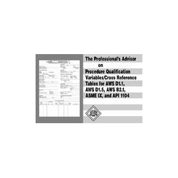The Professionals Advisor on Procedure Qualification Variables