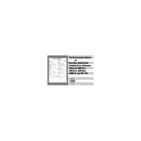 The Professionals Advisor on Procedure Qualification Variables