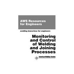 Monitoring and Control of Welding and Joining Processes