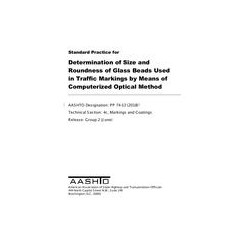 AASHTO PP 74-13 (2018)