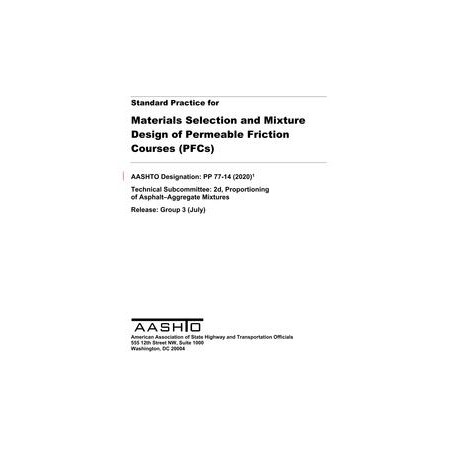 AASHTO PP 77-14 (2020)