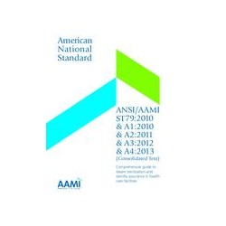 AAMI ST79:2010 &amp; A1:2010 &amp; A2:2011&amp; A3:2012 &amp; A4:2013 (R)2014