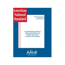 AAMI ST79:2010 and A1:2010 and A2:2011