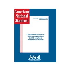 AAMI ST79:2010 and A1:2010