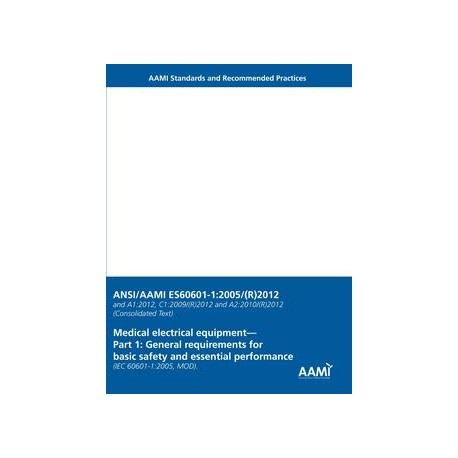 AAMI ES60601-1:2005/(R)2012 (Consolidated Text)