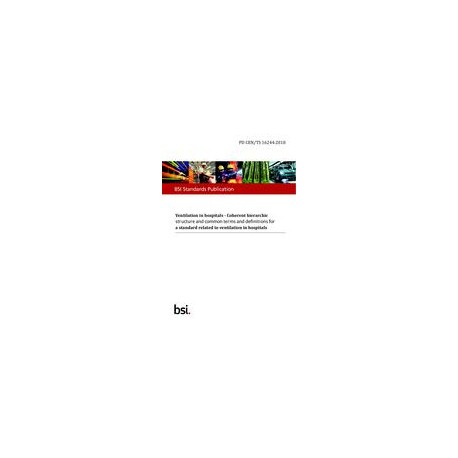 BS PD CEN/TS 16244:2018