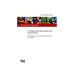 BS 1363-4:2016+A1:2018