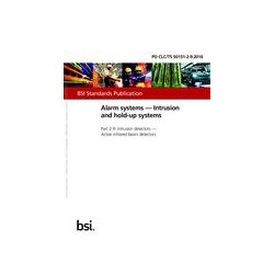 BS PD CLC/TS 50131-2-9:2016