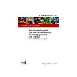 BS PD CISPR/TR 16-3:2010+A2:2015