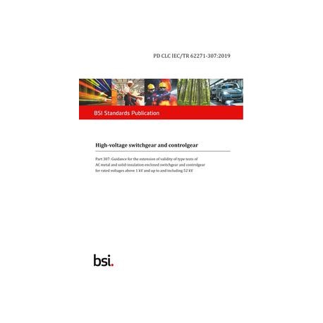 BS PD CLC IEC/TR 62271-307:2019