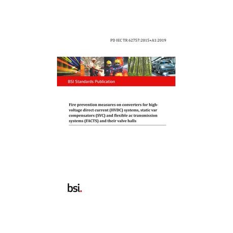 BS PD IEC TR 62757:2015+A1:2019
