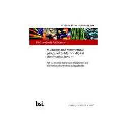 BS PD IEC/TR 61156-1-2:2009+A1:2014
