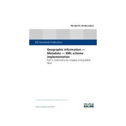 BS PD ISO/TS 19139-2:2012