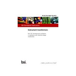 BS PD IEC/TR 61869-102:2014